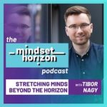 The Mindset Horizon Podcast